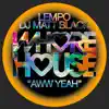 Lempo & Dj Matt Black - Aww Yeah - Single